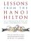 Lessons from the Hanoi Hilton