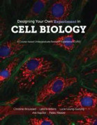 Designing Your Own Experiment in Cell Biology