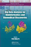 Big Data Analysis for Bioinformatics and Biomedical Discoveries