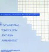 Fundamental Toxicology and Risk Assessment