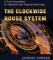The Clockwise House System