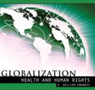 Globalization Health and Human Rights