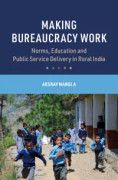 Making Bureaucracy Work