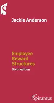 Employee Reward Structures