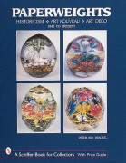 Paperweights : Historicism, Art Nouveau, Art Deco 9780764310522