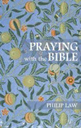 Praying With The Bible