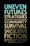 Uneven Futures