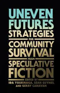 Uneven Futures
