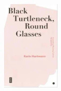 Black Turtleneck, Round Glasses