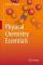 Physical Chemistry Essentials