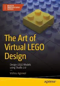 The Art of Virtual LEGO Design