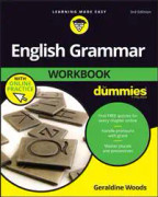 English Grammar Workbook For Dummies, 3rd Edition with Online Practice