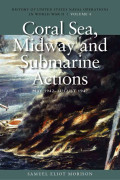 Coral Sea, Midway and Submarine Actions, May 1942 - August 1942