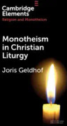 Monotheism in Christian Liturgy