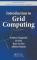 Introduction to Grid Computing