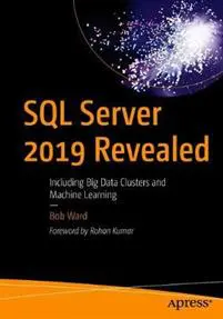 SQL Server 2019 Revealed