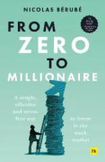 From Zero to Millionaire