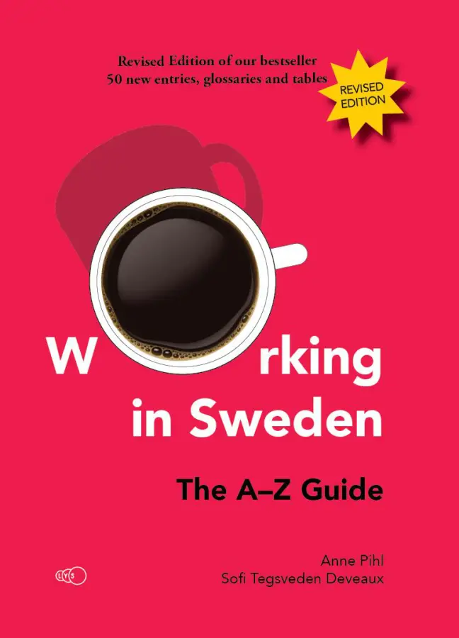 Working in Sweden: The A-Z Guide 9789189141001