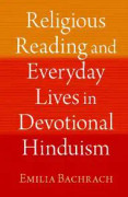 Religious Reading and Everyday Lives in Devotional Hinduism