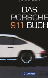 Das Porsche 911 Buch