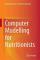 Computer Modelling for Nutritionists