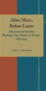 After Marx, Before Lenin