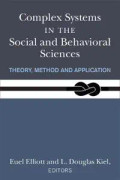 Complex Systems in the Social and Behavioral Sciences