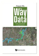 Way Of Data, The: From Technology To Applications