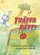 Träffa rätt ! – E-bok