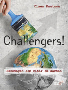 Challengers! Företagen som ritar om kartan – E-bok