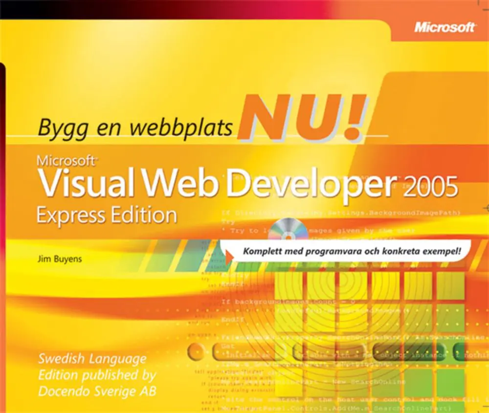 Microsoft Visual Web Developer 2005 Express Edition, Bygg en webbplats NU! – E-bok