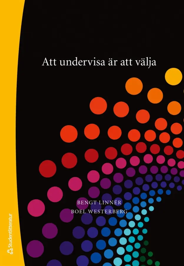 Att undervisa är att välja - mångkultur, innehåll och meningsskapande – E-bok