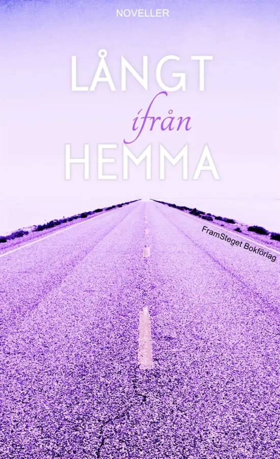 Långt ifrån hemma – E-bok