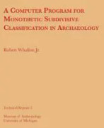 A Computer Program for Monothetic Subdivisive Classification in Archaeology