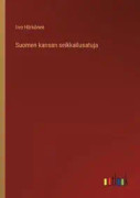 Suomen kansan seikkailusatuja