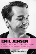 Egentligen skjuter ingen hare - Fyra tankar för natten, hösten 2011 – E-bok