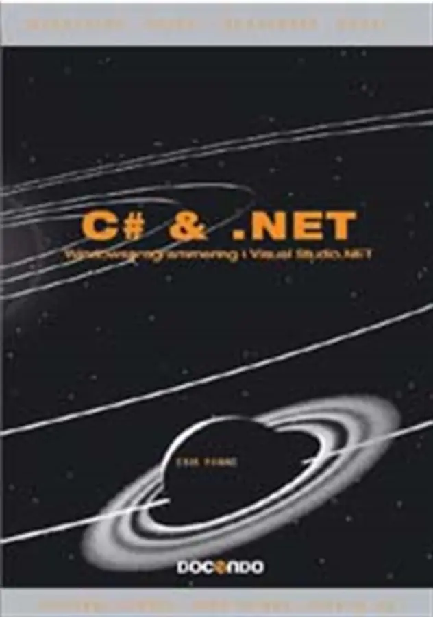 C# & .Net Windowsprogrammering i Visual Studio.NET – E-bok