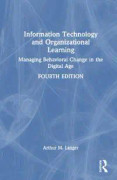 Information Technology and Organizational Learning