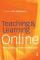 TEACHING AND LEARNING ONLINE