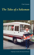 The Tales of a Salesman: Emigrating to Australia with unexpected adventures – E-bok