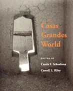 The Casas Grandes World
