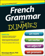 French Grammar For Dummies