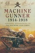 Machine Gunner 1914-18 – E-bok