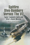 Spitfire Dive-Bombers versus the V2 – E-bok