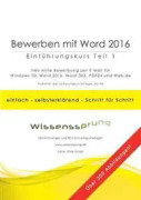 Bewerben mit Word 2016 - Einführungskurs Teil 1