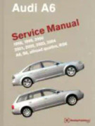 Audi A6 Service Manual 1998-2004 A6, Allroad Quattro, S6. RS6