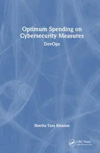 Optimal Spending on Cybersecurity Measures