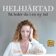Helhjärtad, så leder du i en ny tid – Ljudbok