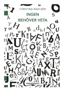 Ingen behöver veta – E-bok