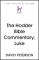 The Hodder Bible Commentary: Luke